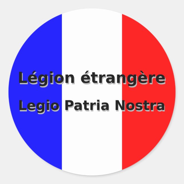 Legion etrangere - Legio Patria Nostra Runder Aufkleber (Vorderseite)