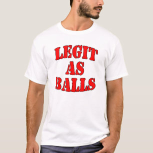 Legit als Bälle T-Shirt