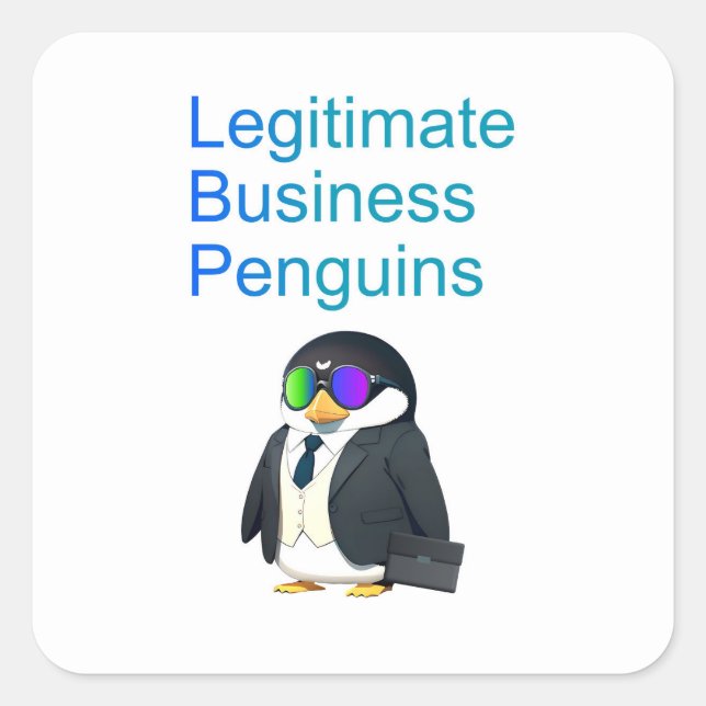 Legitimate Business Penguins Aufkleber (Vorderseite)
