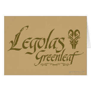 LEGOLAS GREENLEAF™ Name