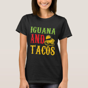 Leguan und Tacos Haustier T T-Shirt