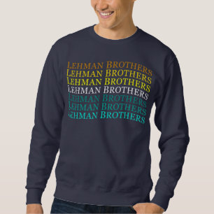 Lehman Brothers Vintag für Männer Frauen  Sweatshirt