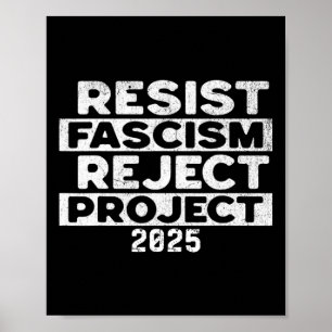 Lehne Faschismus ab, weise Projekt 2025 zurück  Poster