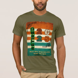 Lehnsucht 2025 T-Shirt