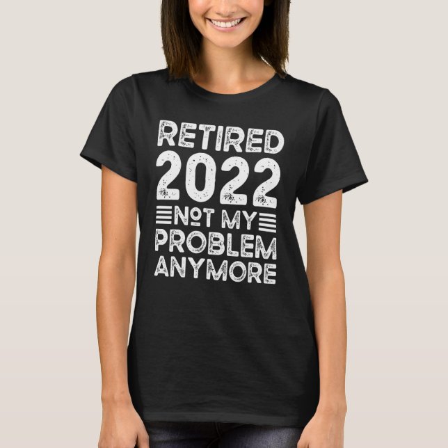 Lehnte 2022 Nicht mein Problem mehr gelähmt Männer T-Shirt (Vorderseite)