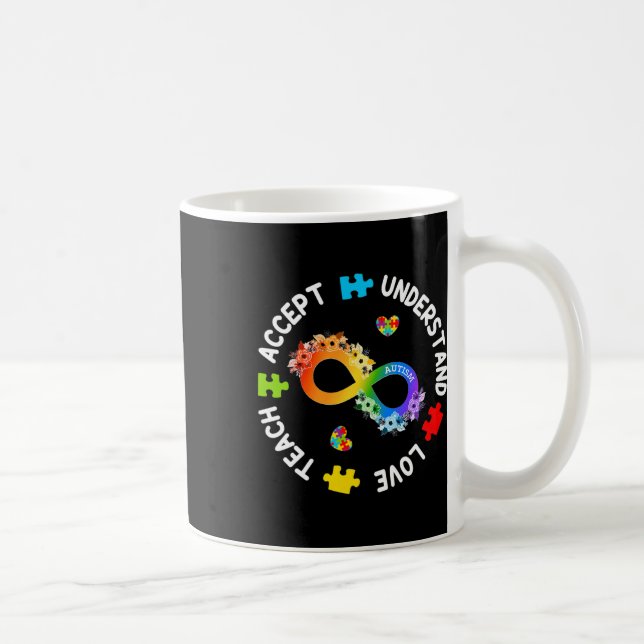 Lehre Accept versteht Liebe Autismus Bewusstsein I Kaffeetasse (Rechts)