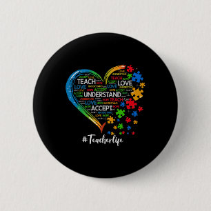 Lehre Akzeptanz Liebe Lehrer Herzautismus Button