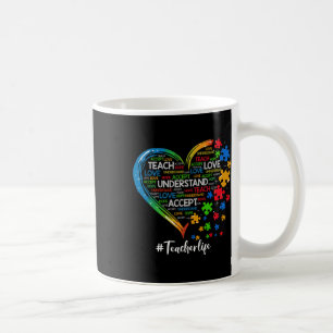 Lehre Akzeptanz Liebe Lehrer Herzautismus Kaffeetasse