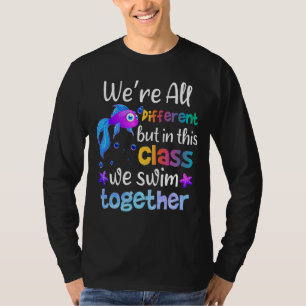 Lehre, dass wir alle verschieden sind, aber in die T-Shirt