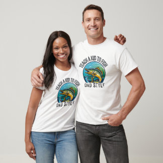 Lehre ein Kind zum Fischen - Vater T-Shirt