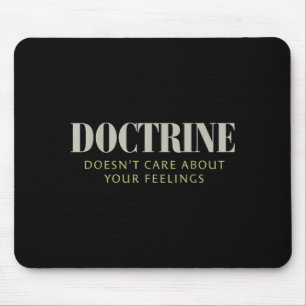 Lehre kümmert sich nicht um deine Gefühle Christia Mousepad