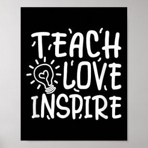 Lehre, Liebe, Inspirier, Lehrer, zurück zur Schule Poster