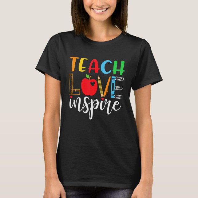 Lehre Liebe Inspiriere Kinderlehre Lehrerin Frauen T-Shirt (Vorderseite)