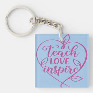 Lehre Liebe Inspiriere Skriptdesign Schlüsselanhänger