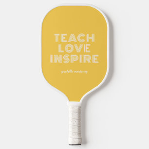 Lehre Liebe Inspirieren Lehrer Anerkennung Pickleball Schläger
