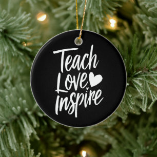 Lehre Liebe Inspirieren Lehrer-Tag-Geschenk Lehrer Keramik Ornament