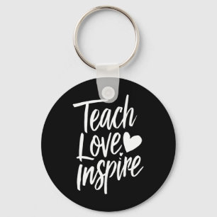 Lehre Liebe Inspirieren Lehrer-Tag-Geschenk Lehrer Schlüsselanhänger
