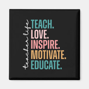 Lehre Liebe Inspirieren Motivieren Zurück zur Schu Magnet