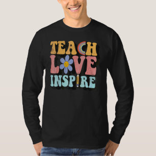 Lehre Liebe Inspirieren Retro Groovy Lehrer Frauen T-Shirt