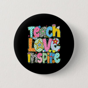 Lehre Liebe Inspirieren Zurück zur Schule Lehrer K Button