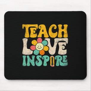 Lehre Liebe Inspirieren Zurück zur Schule Lehrer R Mousepad