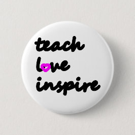 Lehre Liebe inspiriert Button