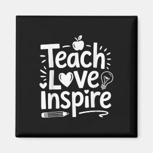 Lehre Liebe Inspirierte Shirt zurück zum Schullehr Magnet