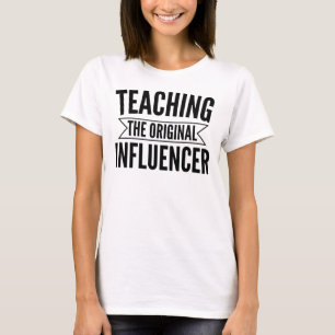 Lehren: Der ursprüngliche Influencer – Mutiger Erz T-Shirt