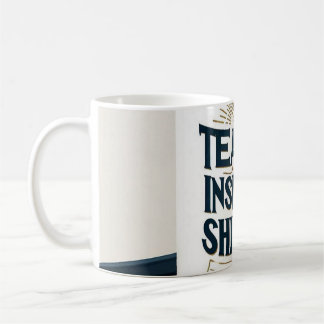 Lehren. Inspirieren. Leuchten. Lehrer-Tasse Kaffeetasse