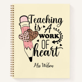 Lehren ist ein Werk der Anerkennung von Herzlehrer Notizbuch