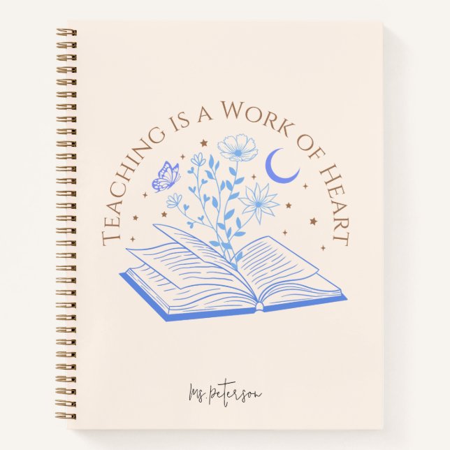 Lehren ist ein Werk des Herzens, Lehrerempfehlung Notizbuch (Vorderseite)