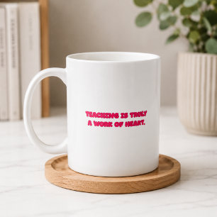 Lehren ist eine Herzensangelegenheit - Pädagogen-D Kaffeetasse