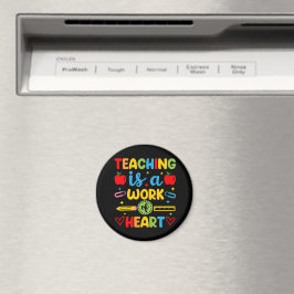 Lehren ist eine Herzensarbeit Lehrer-Geschenk  Magnet
