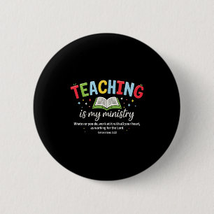 Lehren ist mein Dienst christlicher Lehrer Glaube Button