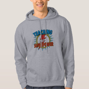 Lehren ist mein Superhelden-Shirt - Lustiger Lehre Hoodie