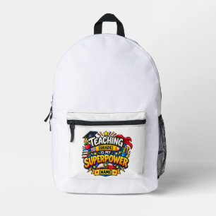 Lehren ist meine Superkraft Bedruckter Rucksack