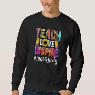 Lehren Liebe Inspirieren Zurück zur Schule Essensd Sweatshirt