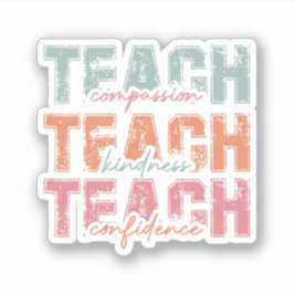 Lehren von Mitgefühl und Selbstvertrauen Aufkleber
