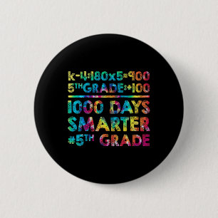 Lehrer 1000 Tage klüger 100 Tage der Schule Button