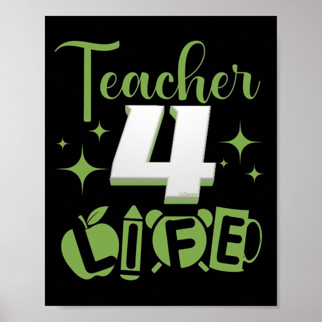 LEHRER 4 LIFE #lehrer life Poster (Vorne)