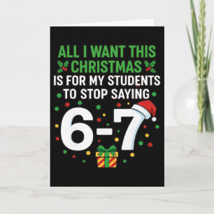 Lehrer 67 Alles, was ich dieses Weihnachten will,  Karte