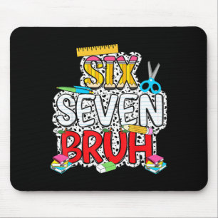Lehrer 67 Schule Sechs Sieben Bruh Bleistift Fraue Mousepad