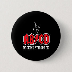 Lehrer Abcd Rock 5. Klasse Rocks Byck Zur Schule Button