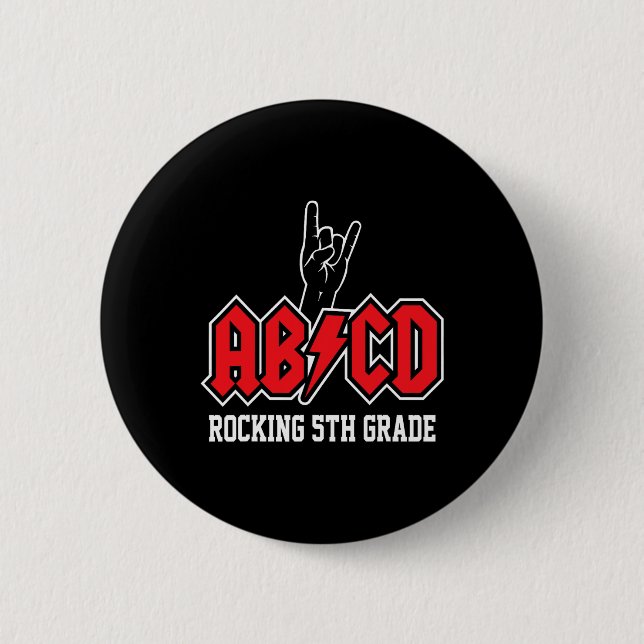 Lehrer Abcd Rock 5. Klasse Rocks Byck Zur Schule  Button (Vorderseite)