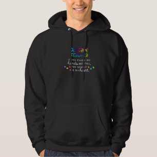 Lehrer am Tag, wenn Sie meinen, dass meine Hände v Hoodie