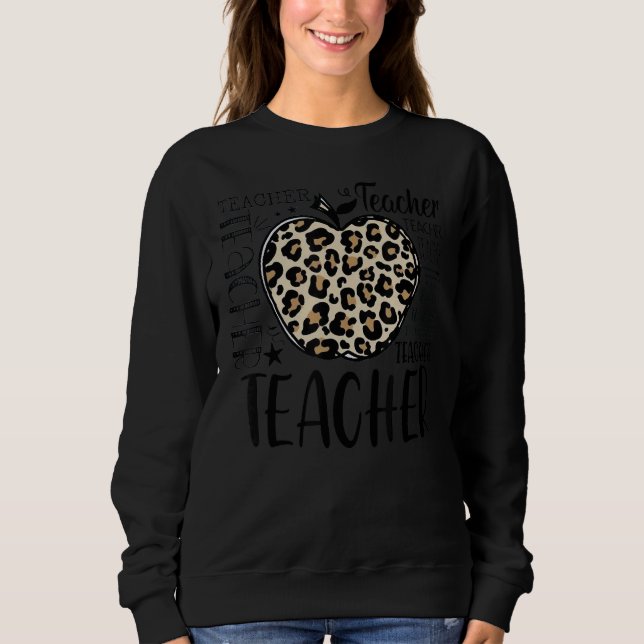 Lehrer Apple Leopard Teach Inspirierte Lead Educat Sweatshirt (Vorderseite)