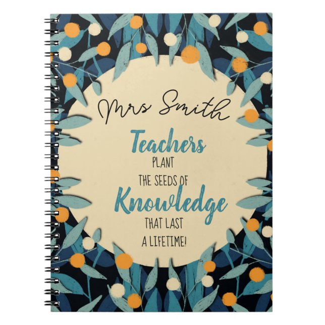 Lehrer aquamarine Blätter Pflanze ein Samen-Zitat  Notizblock (Vorderseite)