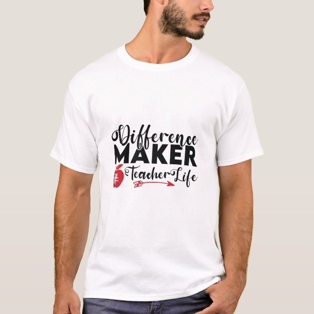 Lehrer Art Differenzial Maker Teacher Life T-Shirt (Vorderseite)