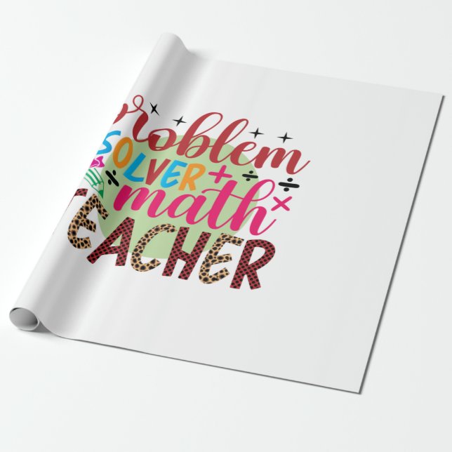 Lehrer Art Problem Solver Mathematiker Lehrer Geschenkpapier (Ungerollt)