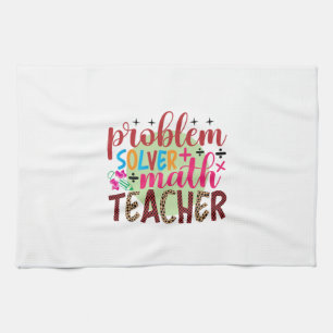 Lehrer Art Problem Solver Mathematiker Lehrer Geschirrtuch